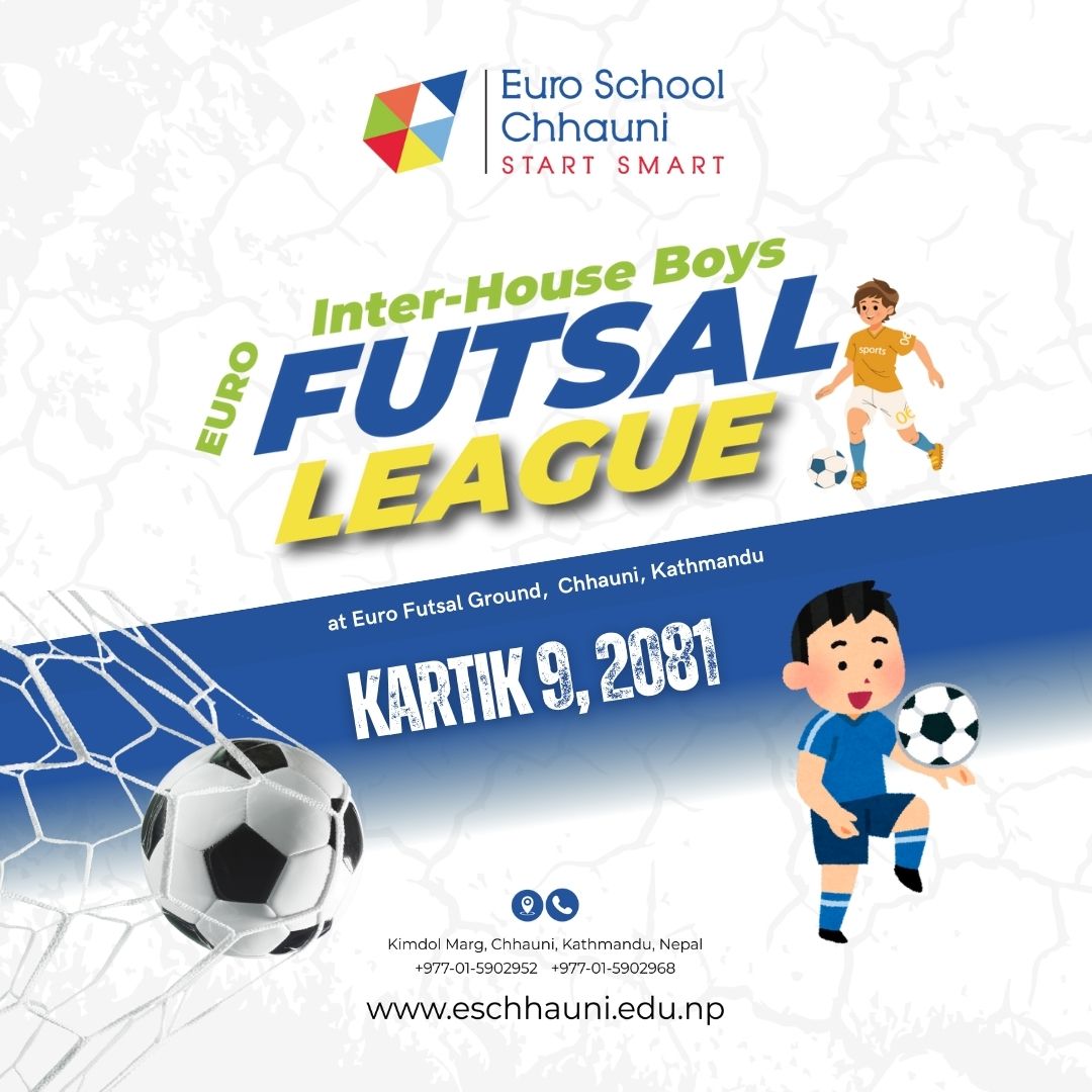 Euro Futsal League 2081, an Inter-House Boys Competition